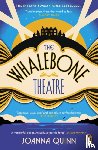 Quinn, Joanna - The Whalebone Theatre