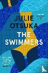 Otsuka, Julie - The Swimmers
