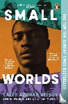 Nelson, Caleb Azumah - Small Worlds