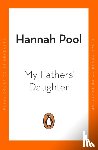 Pool, Hannah Azieb - My Fathers' Daughter