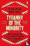 Levitsky, Steven, Ziblatt, Daniel - Tyranny of the Minority