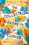 Brammer, Mikki - The Collected Regrets of Clover