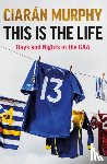 Murphy, Ciaran - This is the Life