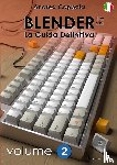 Coppola, Andrea - BLENDER - LA GUIDA DEFINITIVA - VOLUME 2 - Edizione 2