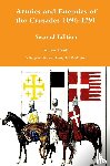 Heath, Ian - Armies and Enemies of the Crusades Second Edition