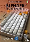 Coppola, Andrea - BLENDER - LA GUIDA DEFINITIVA - VOLUME 2 - Edizione 2