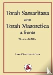 de Graya, Marco Enrico - Torah Samaritana con Torah Masoretica a fronte