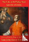Bacci, Pietro Giacomo - The Life of St Philip Neri