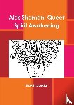 Lovestar, Shokti - Aids Shaman