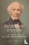 Worthen, Bruce W. - Mormon Envoy