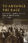 Perkins, Linda M. - To Advance the Race