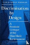 Weisman, Leslie - Discrimination by Design