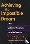 Maki, Mitchell T, Kitano, Harry H, Berthold, S Megan - Achieving the Impossible Dream