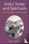 Epstein, Dena J. - Sinful Tunes and Spirituals