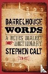 Calt, Stephen - Barrelhouse Words