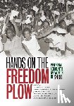  - Hands on the Freedom Plow