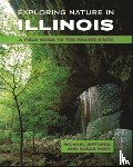 Jeffords, Michael, Post, Susan - Exploring Nature in Illinois