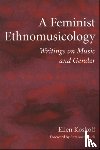 Ellen Koskoff - A Feminist Ethnomusicology