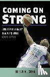 Cahn, Susan K - Coming on Strong