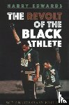 Edwards, Harry - The Revolt of the Black Athlete