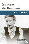 Beauvoir, Simone de - Political Writings
