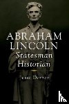 Derber, Jesse - Abraham Lincoln, Statesman Historian