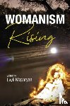  - Womanism Rising