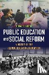 Suhrbur, Thomas J. - Public Education and Social Reform
