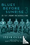 Cushing, Steve - Blues Before Sunrise 3