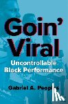 Peoples, Gabriel A. - Goin' Viral
