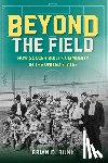 Bunk, Brian D. - Beyond the Field