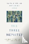Swallow, Julie, Blythe, Christopher James, Eliason, Eric A., Rudy, Jill Terry - The Three Nephites