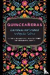  - Quinceaneras