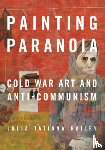 Bailey, Julia - Painting Paranoia