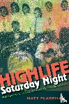 Plageman, Nathan - Highlife Saturday Night