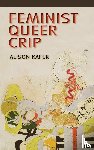 Kafer, Alison - Feminist, Queer, Crip