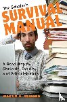 Krieger, Martin H. - The Scholar's Survival Manual