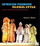 Rovine, Victoria L. - African Fashion, Global Style