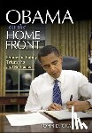 Graham, John D. - Obama on the Home Front