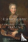 Green, Robert A. - The Hurdy-Gurdy in Eighteenth-Century France, Second Edition