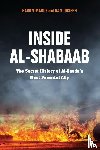 Joseph, Dan, Maruf, Harun - Inside Al-Shabaab