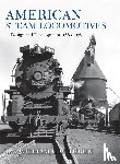 Withuhn, William L. - American Steam Locomotives