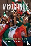 Gonzales, Manuel G. - Mexicanos, Third Edition