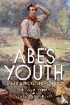 Bartelt, William, Claybourn, Joshua - Abe's Youth