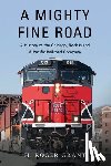 Grant, H. Roger - A Mighty Fine Road