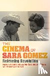  - The Cinema of Sara Gomez