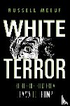 Meeuf, Russell - White Terror
