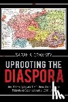 Cramsey, Sarah A. - Uprooting the Diaspora