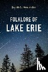 Neulander, Judith S. - Folklore of Lake Erie