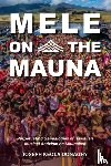 Donaghy, Joseph Keola - Mele on the Mauna